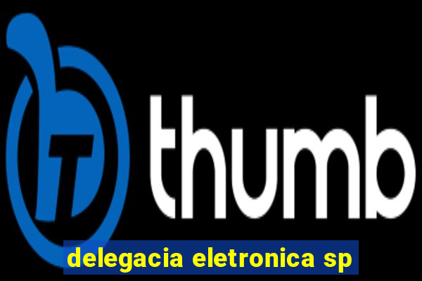 delegacia eletronica sp